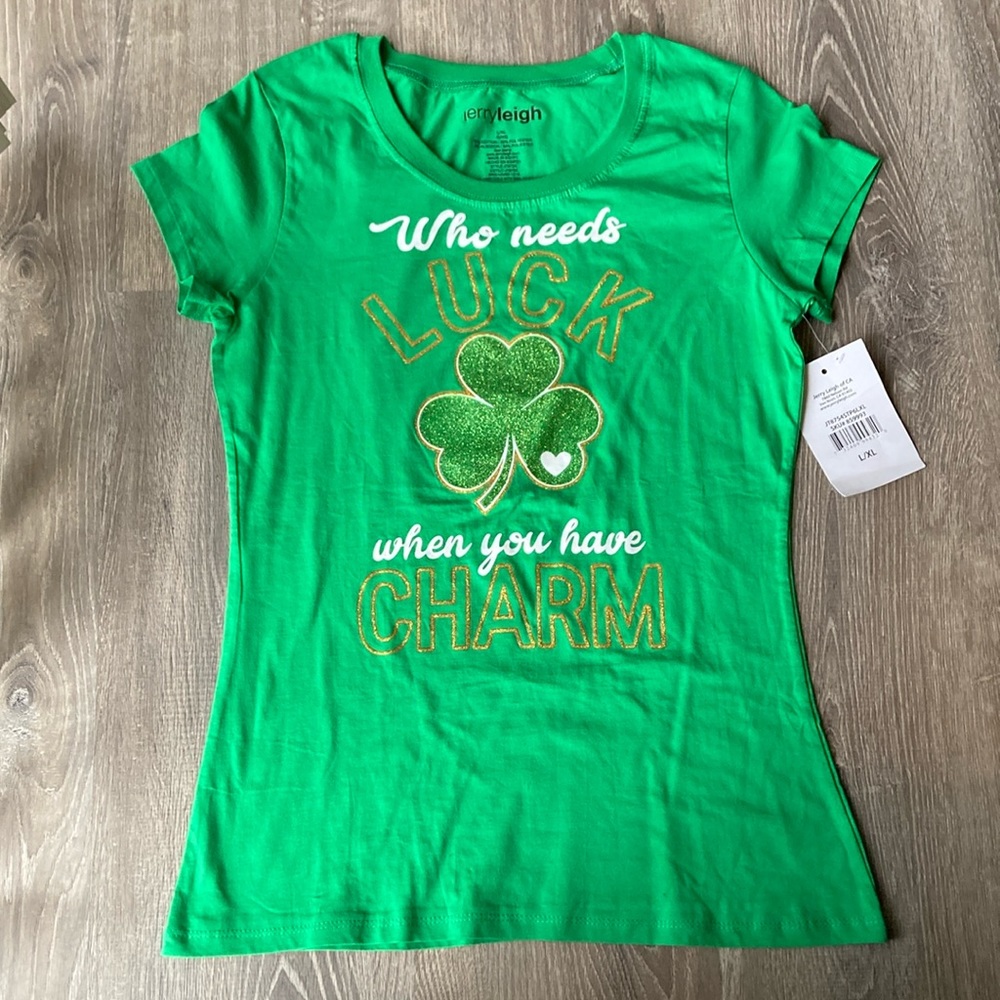 St. Patrick’s Day Green Shirt Who Needs Luck When You Have Charm Jerryleigh